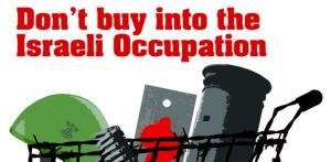 dont-buy-into-the-israeli-occupation-2-feature (1)