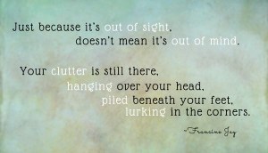 Out-of-Sight-Clutter-Quote